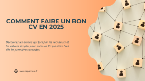 Read more about the article Comment faire un bon CV en 2025